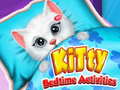 Mchezo Kitty Bedtime Activities
