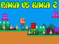 Mchezo Raka vs Kaka 2
