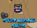 Mchezo Police Survival Racing