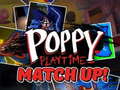 Mchezo Poppy Playtime Match Up!