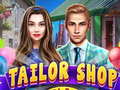 Mchezo Tailor Shop