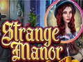 Mchezo Strange Manor