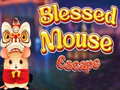 Mchezo Blessed Mouse Escape