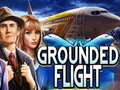 Mchezo Grounded Flight