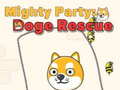 Mchezo Mighty Party: Doge Rescue