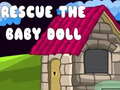 Mchezo Rescue The Baby Doll 