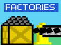 Mchezo Factories