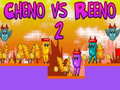 Mchezo Cheno vs Reeno 2