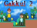 Mchezo Gakkul 2