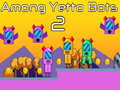 Mchezo Among Yetto Bots 2