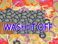 Mchezo Wash if off
