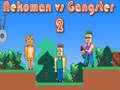 Mchezo Nekoman vs Gangster 2