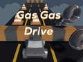 Mchezo Gas Gas Drive
