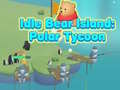 Mchezo Idle Bear Island: Polar Tycoon 