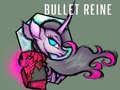 Mchezo Bullet Reine