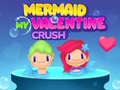 Mchezo Mermaid My Valentine Crush