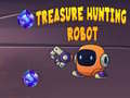 Mchezo Treasure Hunting Robot