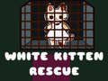 Mchezo White Kitten Rescue