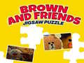 Mchezo Brown And Friends Jigsaw Puzzle