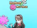 Mchezo Defeat the virus