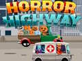 Mchezo Horror Highway