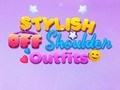 Mchezo BFF Stylish Off Shoulder Outfits