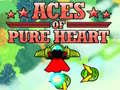 Mchezo Aces of Pure Heart