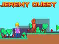 Mchezo Jeremy Quest