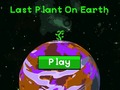 Mchezo Last plant on earth
