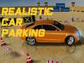 Mchezo Realistic Car Parking 