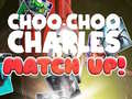 Mchezo Choo Choo Charles Match Up!