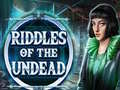 Mchezo Riddles of the Undead