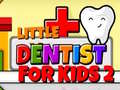 Mchezo Little Dentist For Kids 2