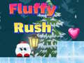 Mchezo Fluffy Rush