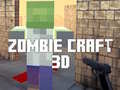Mchezo Zombie Craft 3d