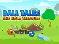 Mchezo Ball Tales: The Holy Treasure