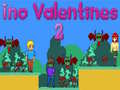 Mchezo Ino Valentines 2