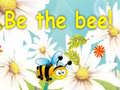 Mchezo Be The Bee