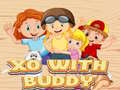Mchezo XO With Buddy
