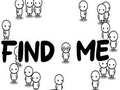 Mchezo Find Me