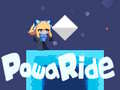 Mchezo Powa Ride