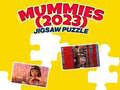 Mchezo Mummies (2023) Jigsaw Puzzle