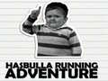 Mchezo Hasbulla Running Adventure