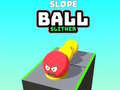 Mchezo Slope Ball Slither