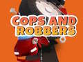 Mchezo Cops and Robbers