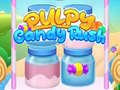 Mchezo Pulpy Candy Rush