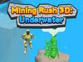 Mchezo Mining Rush 3D Underwater 