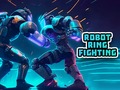 Mchezo Robot Ring Fighting