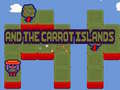 Mchezo Anne and the Carrot Islands