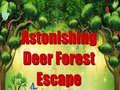 Mchezo Astonishing Deer Forest Escape